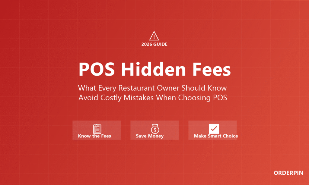 POS System Hidden Fees What Every Restaurant Owner Should Know