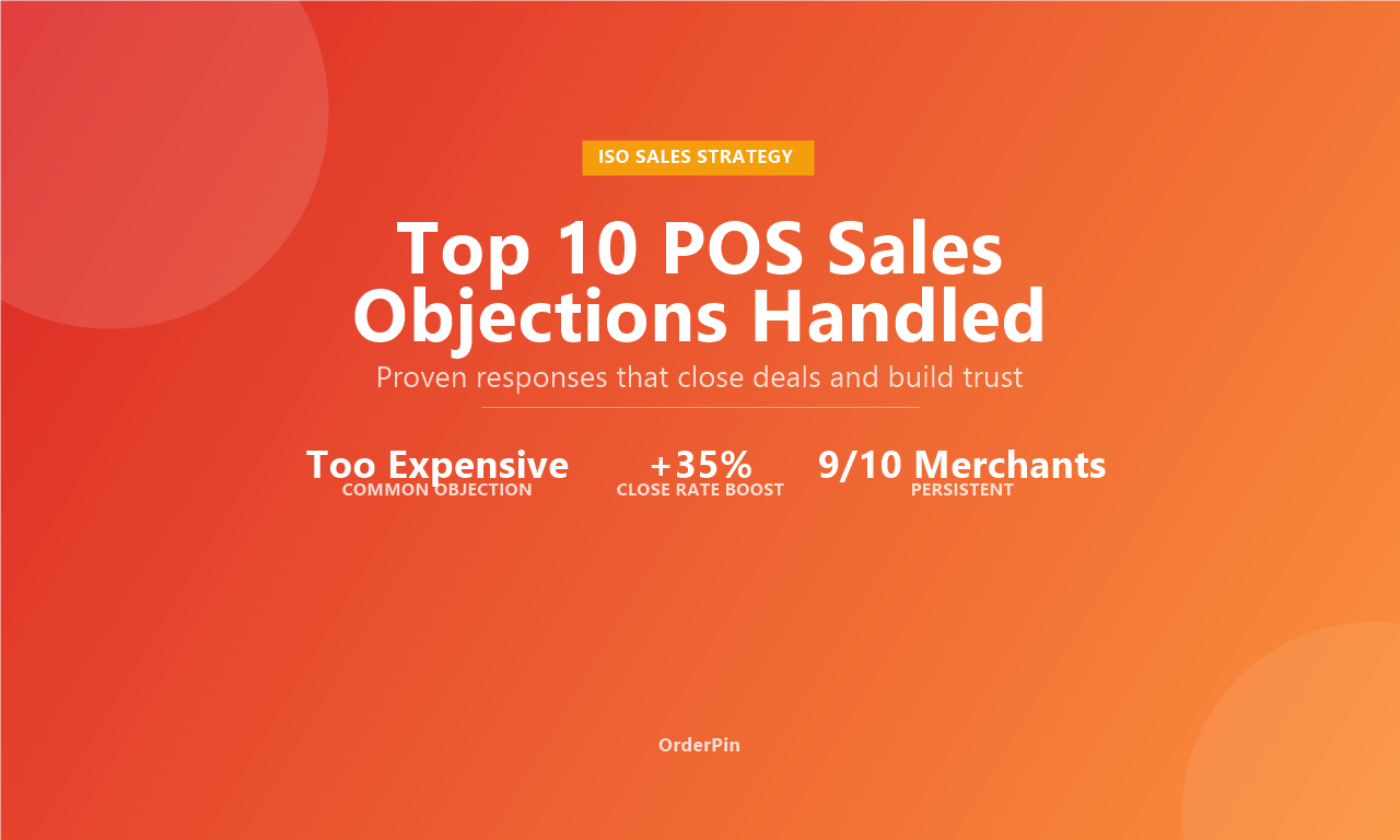 Top 10 Objections When Selling POS to Restaurants (and How to Handle ...