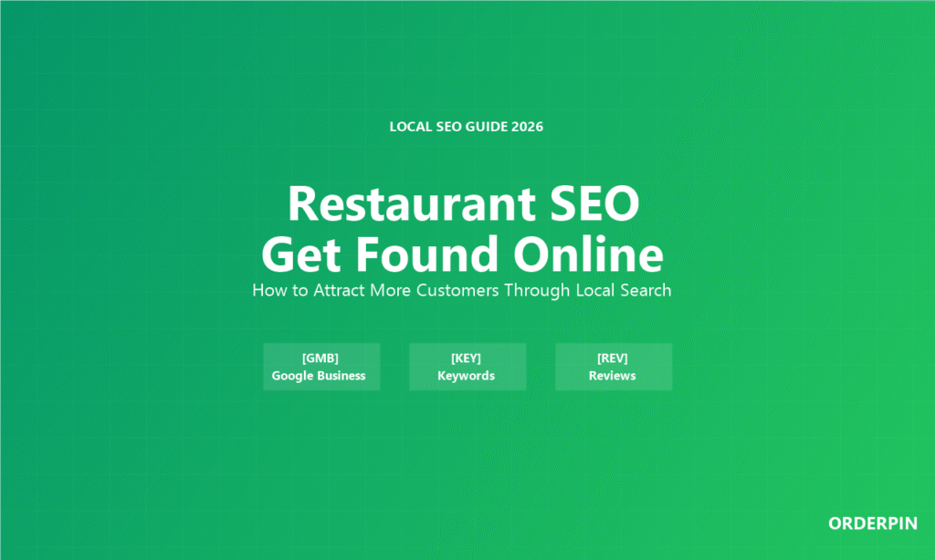 Restaurant SEO How to Get Found Online 2026